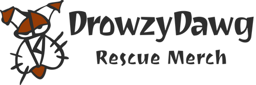 DrowzyDawg Rescue Merch